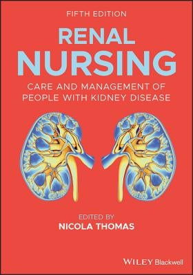 Renal Nursing by Thomas, Nicola