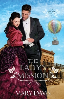 The Lady's Mission by Davis, Mary