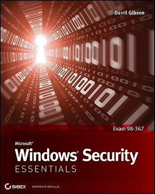 Microsoft Windows Security Essentials by Gibson, Darril