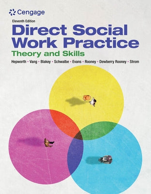 Empowerment Series: Direct Social Work Practice by Hepworth, Dean H.