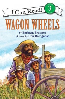 Wagon Wheels by Brenner, Barbara