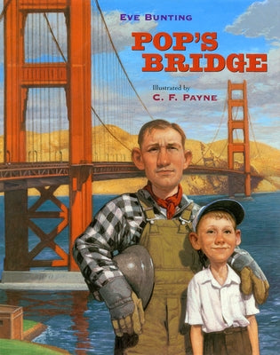 Pop's Bridge by Bunting, Eve