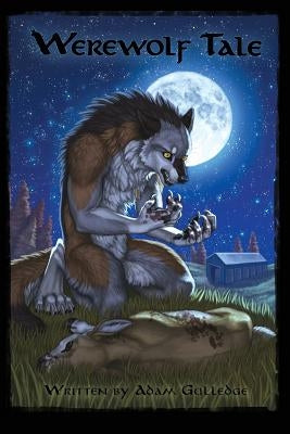 Werewolf Tale by Gulledge, Adam