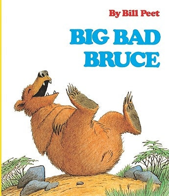 Big Bad Bruce by Peet, Bill