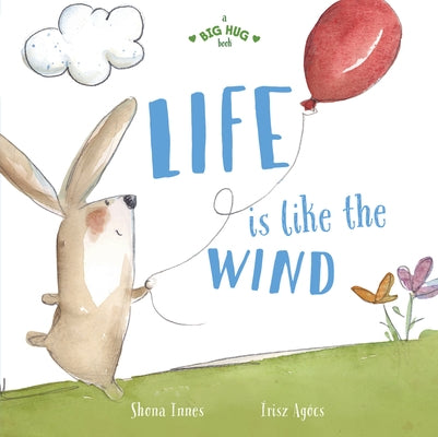 Life Is Like the Wind by Innes, Shona
