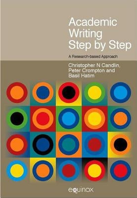 Academic Writing Step by Step by Candlin