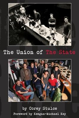 The Union of The State by Stulce, Corey