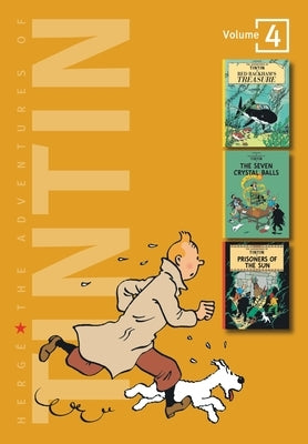 The Adventures of Tintin: Volume 4 by Herg&#233;