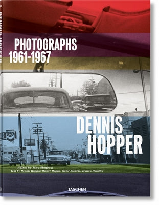 Dennis Hopper. Photographs 1961-1967 by Bockris, Victor