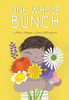 One Whole Bunch by Meyer, Mary