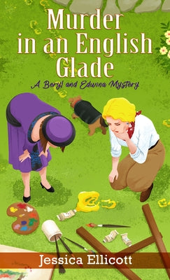 Murder in an English Glade by Ellicott, Jessica