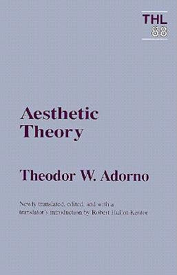 Aesthetic Theory: Volume 88 by Adorno, Theodor W. Adorno