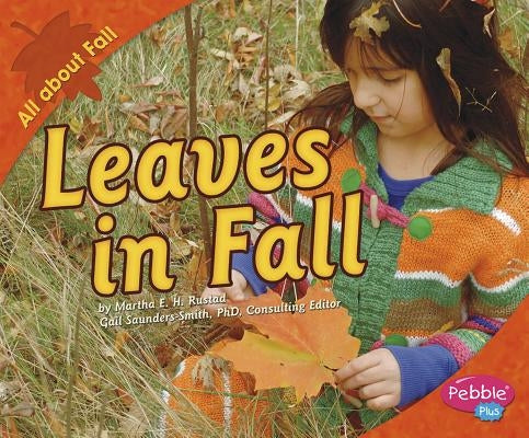 Leaves in Fall by Rustad, Martha E. H.