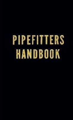 Pipefitters Handbook by Lindsey, Forrest