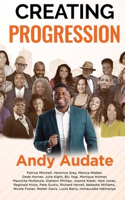 Creating Progression by Audate, Andy