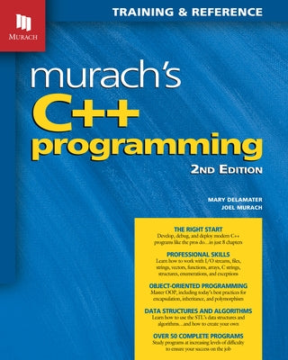 Murach's C++ Programming (2nd Edition) by Murach, Joel