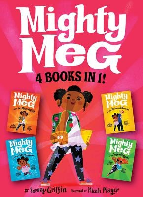 Mighty Meg 1: Mighty Meg and the Magical Ring by Griffin, Sammy