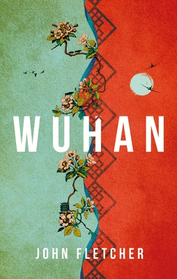 Wuhan by Fletcher, John