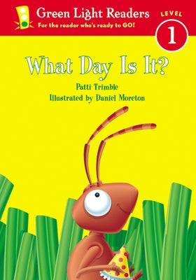 What Day Is It? by Moran, Alex