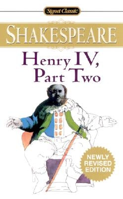 Henry IV, Part II by Shakespeare, William