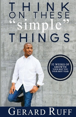 Think On These "simple" Things by Maynor, Shawn