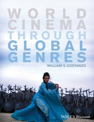 World Cinema through Global Ge by Costanzo