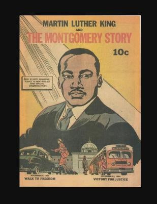 Martin Luther King and the Montgomery Story by Publications, Thomas