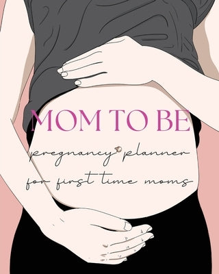 Pregnancy Planner for First-Time Moms by Read Me Press, Pick Me