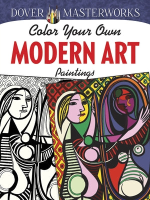 Color Your Own Modern Art Paintings by Hendler, Muncie