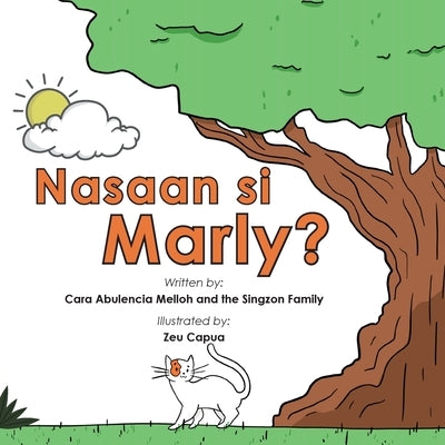Nasaan si Marly? by Melloh, Cara