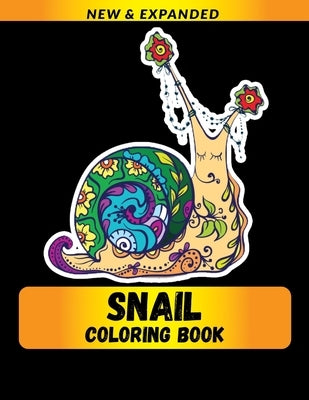 Snail Coloring Book: A Fun Coloring Gift Book for Animals Lovers & Adults by Publications, Draft Deck