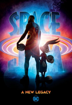 Space Jam: A New Legacy by Cohen, Ivan