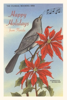 Vintage Journal Happy Holidays from Florida, Mockingbird, Poinsettias by Found Image Press