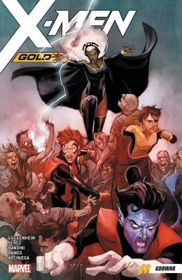 X-Men Gold Vol. 7: Godwar by Guggenheim, Marc