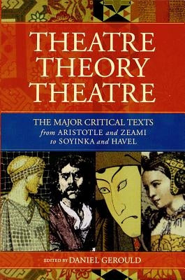 Theatre/Theory/Theatre by Various