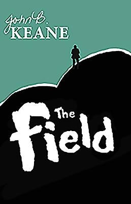 The Field by Keane, John B.