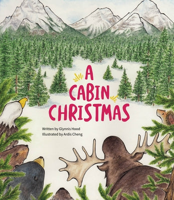 A Cabin Christmas by Hood, Glynnis