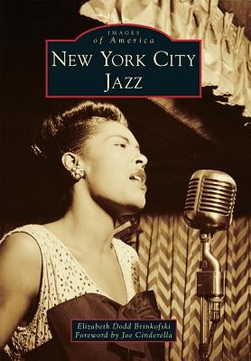 New York City Jazz by Brinkofski, Elizabeth Dodd