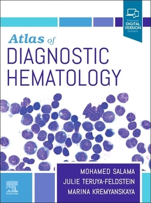 Atlas of Diagnostic Hematology by Salama, Mohamed