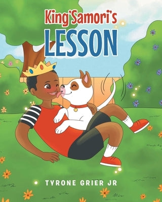 King'Samori's Lesson by Grier, Tyrone, Jr.