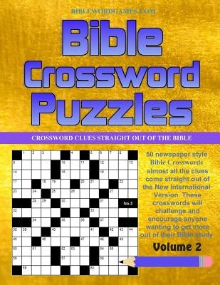 Bible Crossword Puzzles Vol.2: 50 Newspaper style Bible Crossword Puzzles by Watson, Gary W.
