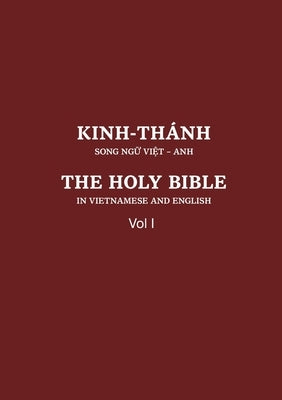 Vietnamese and English Old Testament: Vol I: Vol I by Societies, United Bible