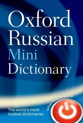 Oxford Russian Mini Dictionary by Oxford Languages