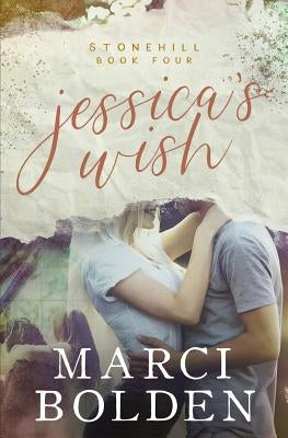 Jessica's Wish by Bolden, Marci
