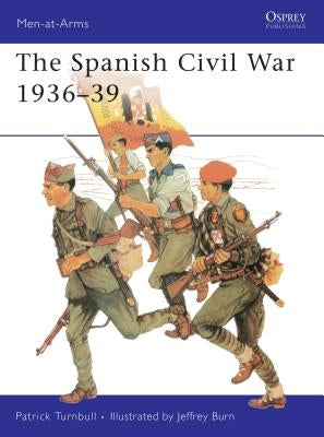 The Spanish Civil War 1936-39 by Turnbull, Patrick