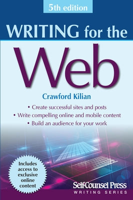 Writing for the Web by Kilian, Crawford