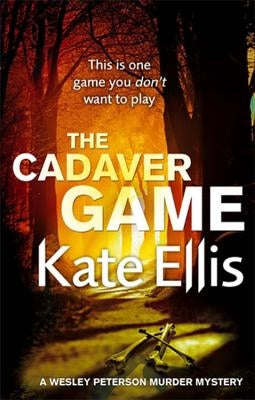 The Cadaver Game by Ellis, Kate