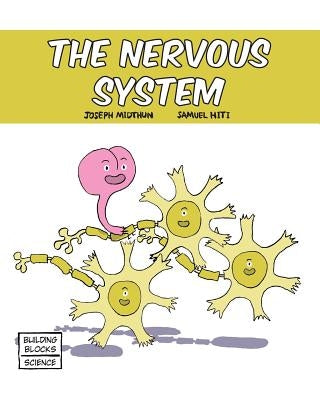 The Nervous System by Hiti, Samuel