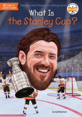 What Is the Stanley Cup? by Herman, Gail