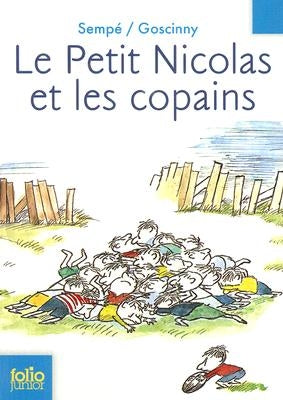Le Petit Nicolas Et les Copains by Sempe, Jean-Jacques